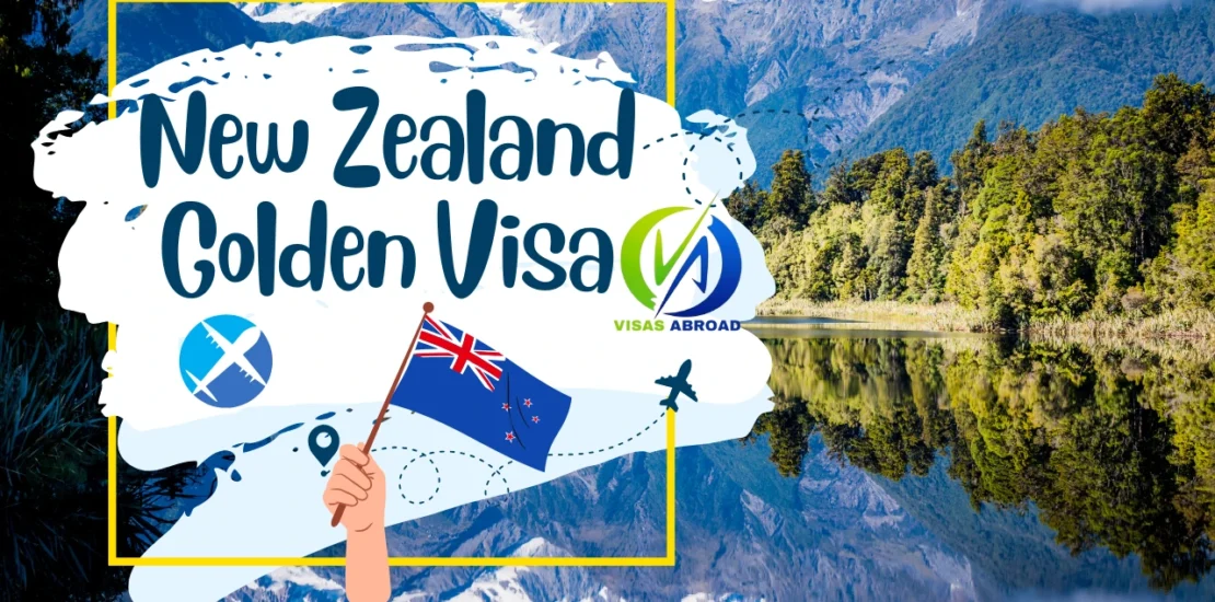 New Zealand Golden Visa 2025